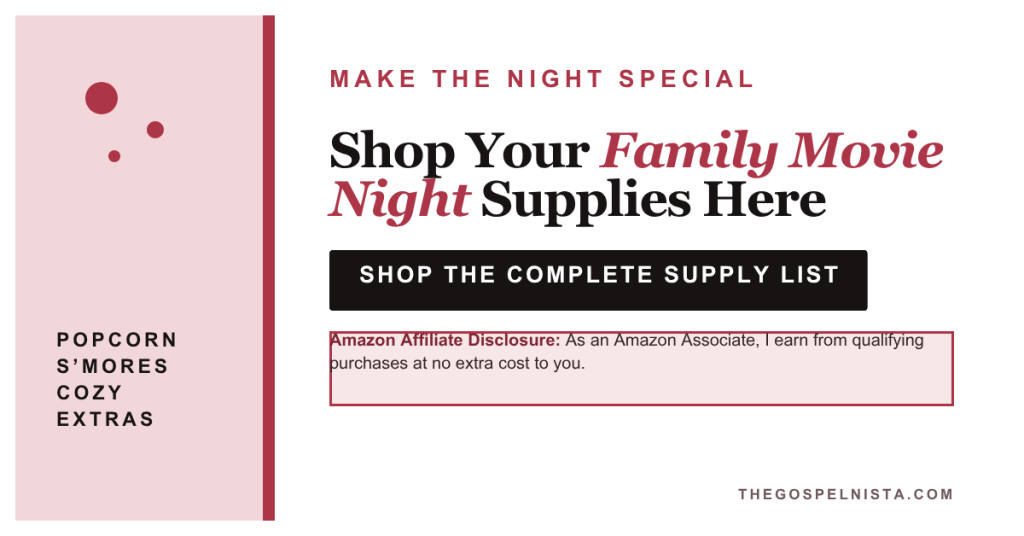 Pink, cream, black, and deep rose graphic reading “Shop Your Family Movie Night Supplies Here” and “Shop the Complete Supply List,” with popcorn, s’mores, cozy extras, and an Amazon affiliate disclosure.